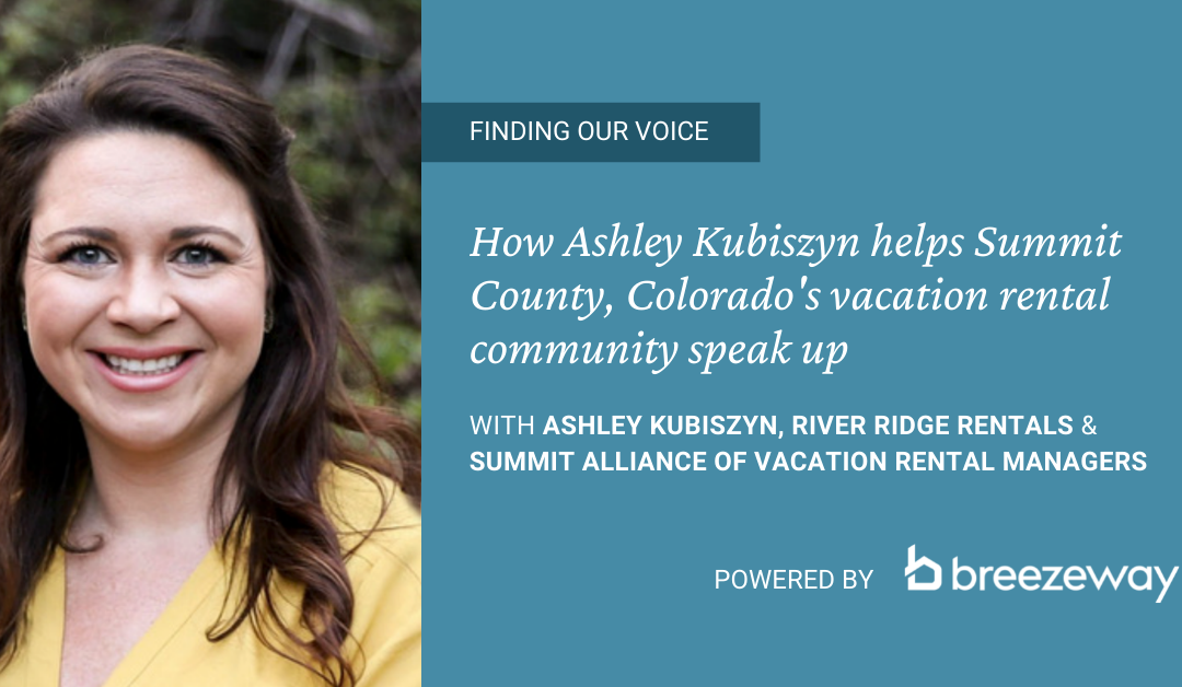 How Ashley Kubiszyn helped owners of Summit County vacation rentals