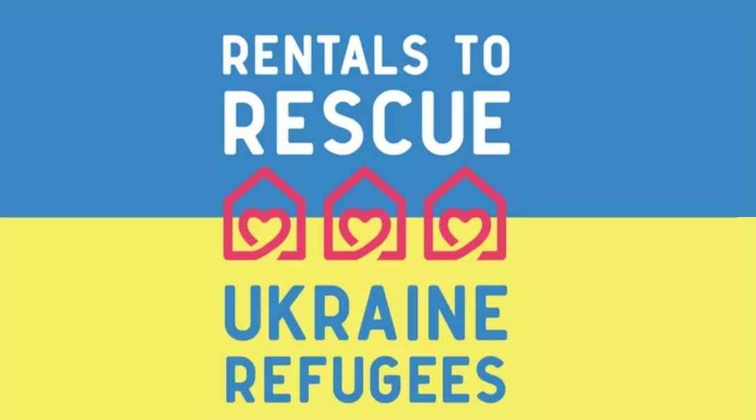 Rentals to Rescue seeks support for vacation rentals sheltering Ukrainian refugees