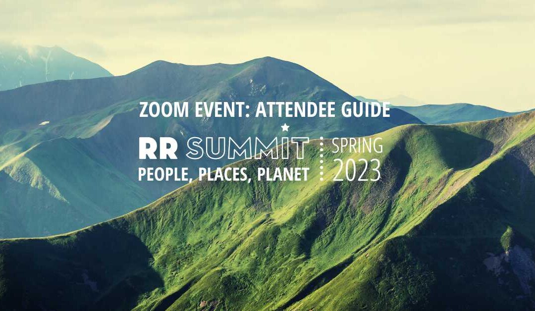 Attendee Guide: RR Summit and Zoom Events