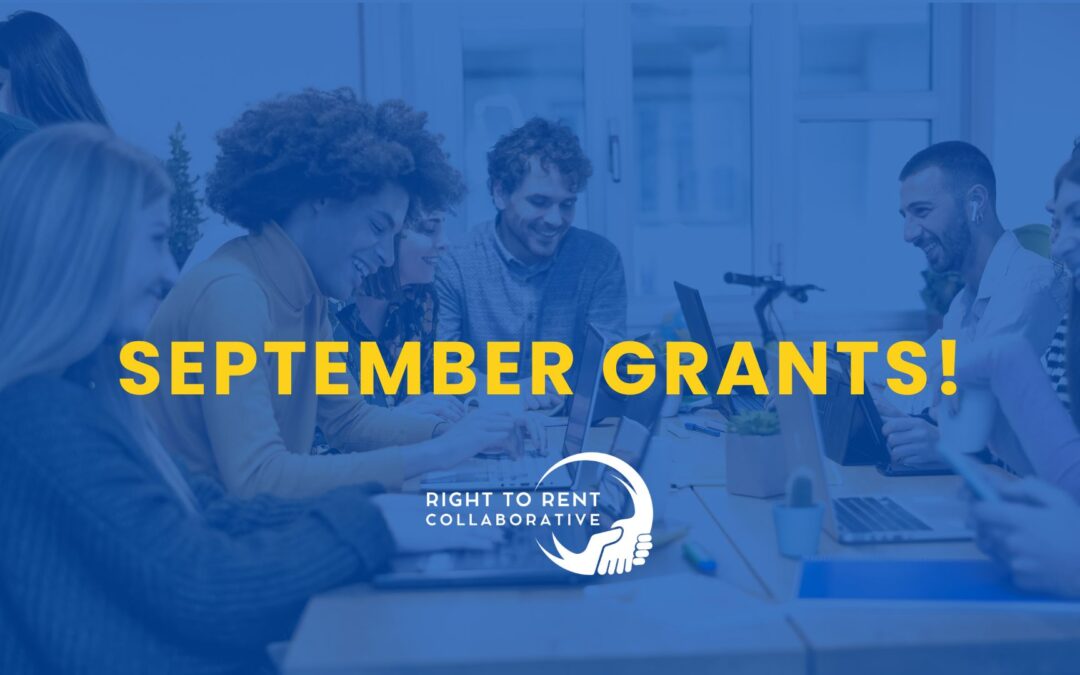 Right to Rent Collaborative Awards Two New Grants to Strengthen Statewide STR Advocacy