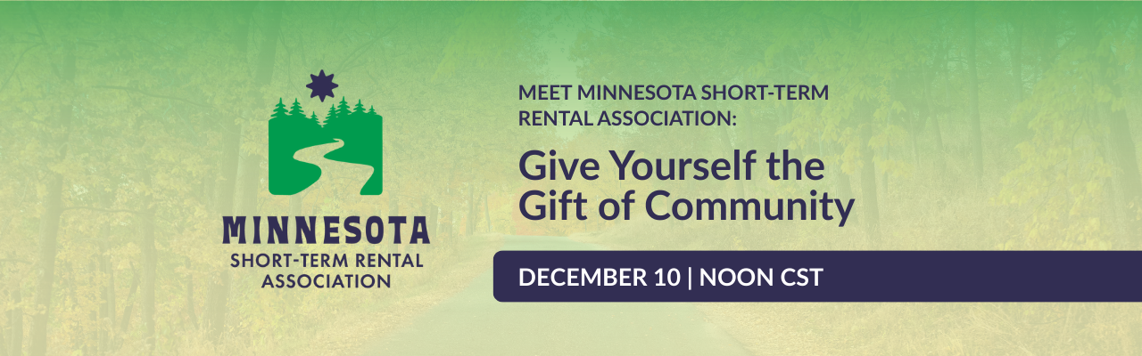 MNSTRA Event 1210 Meet Minnesota Short-Term Rental Association Give Yourself the Gift of Community (Zoom) 620 x 400)