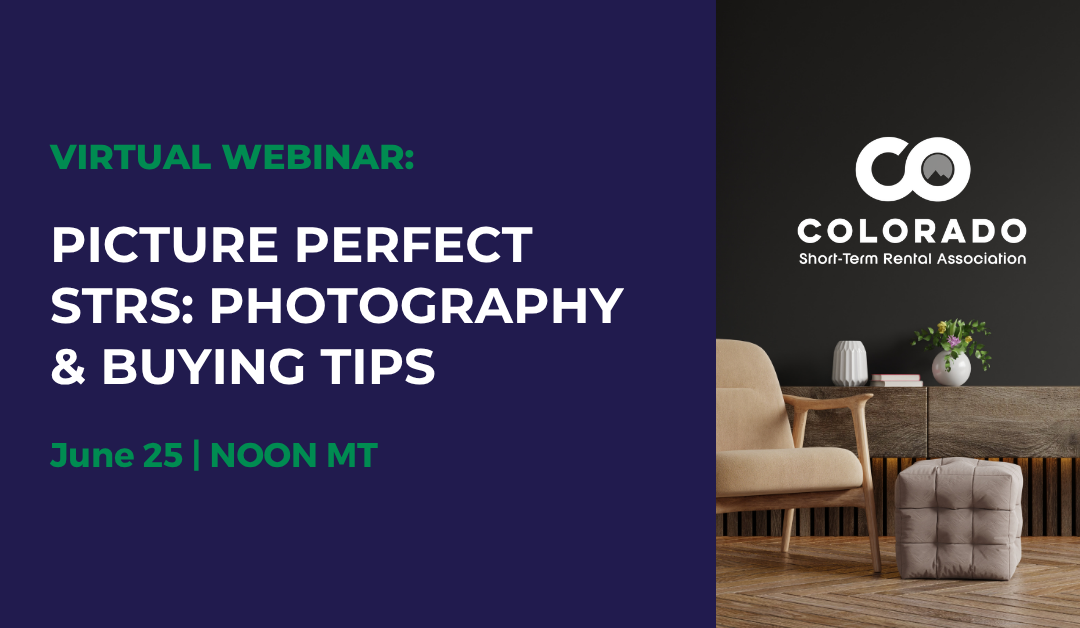 Picture Perfect STRs: Photography & Property Buying Tips