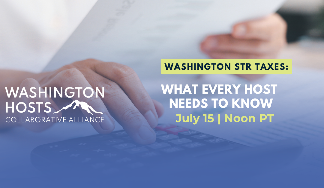 Washington STR Taxes: What Every Host Needs to Know