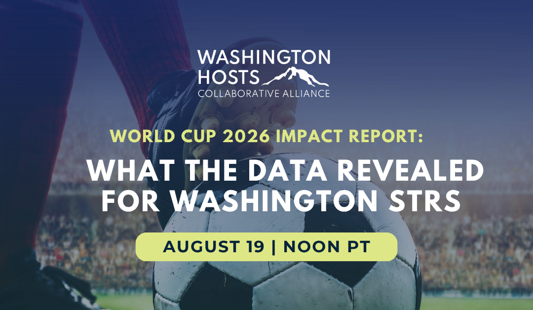 World Cup 2026 Impact Report: What the Data Revealed for Washington STRs